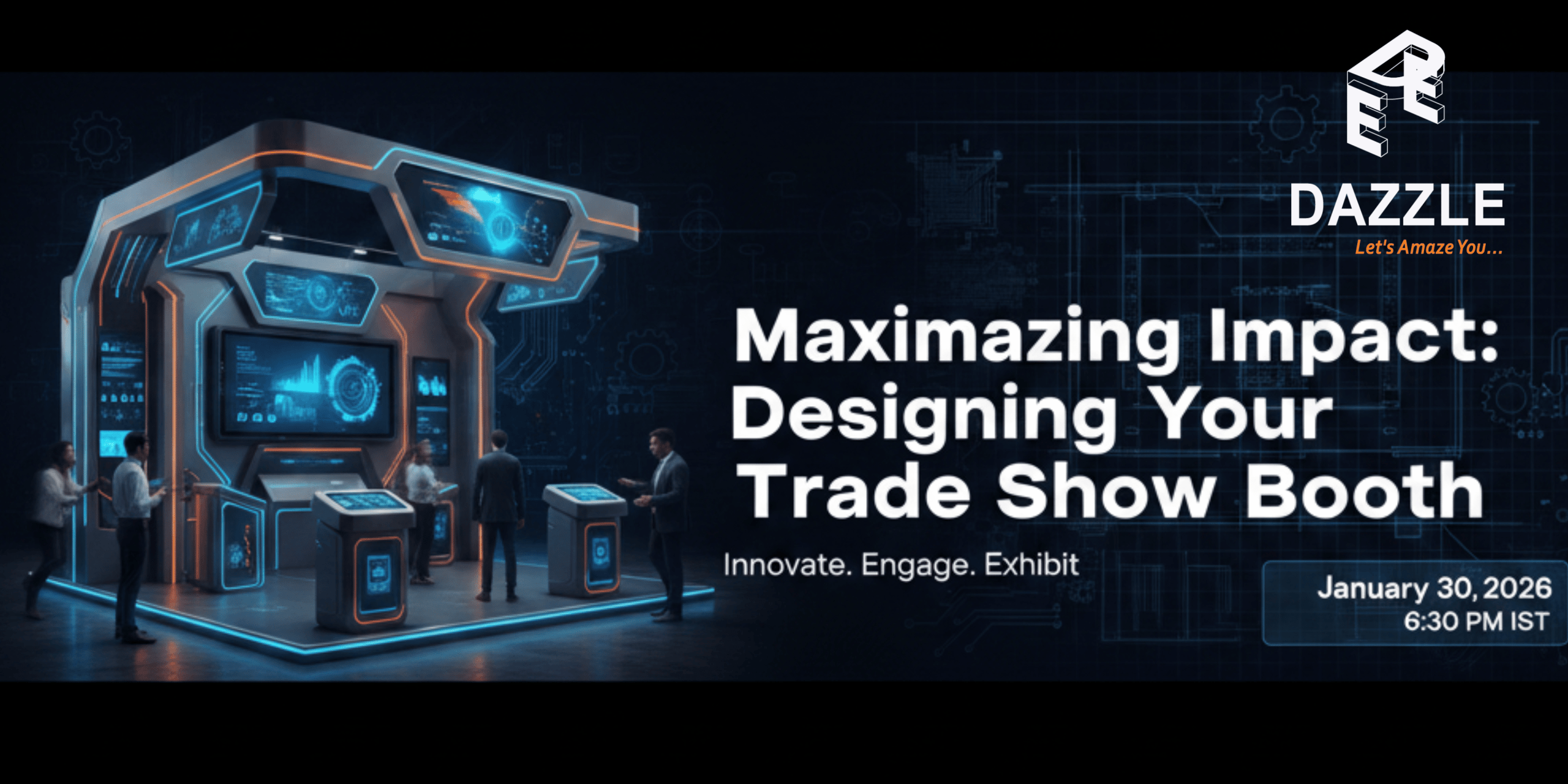 Maximizing Impact: Designing Your Trade Show Booth